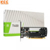 VGA Nvidia Quadro LEADTEK T400 4GB GDDR6